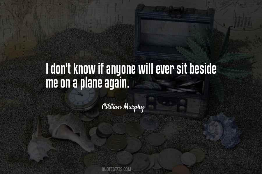 Sit Beside Quotes #1101344