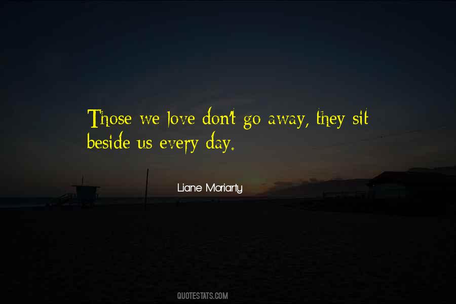 Sit Beside Quotes #1226325