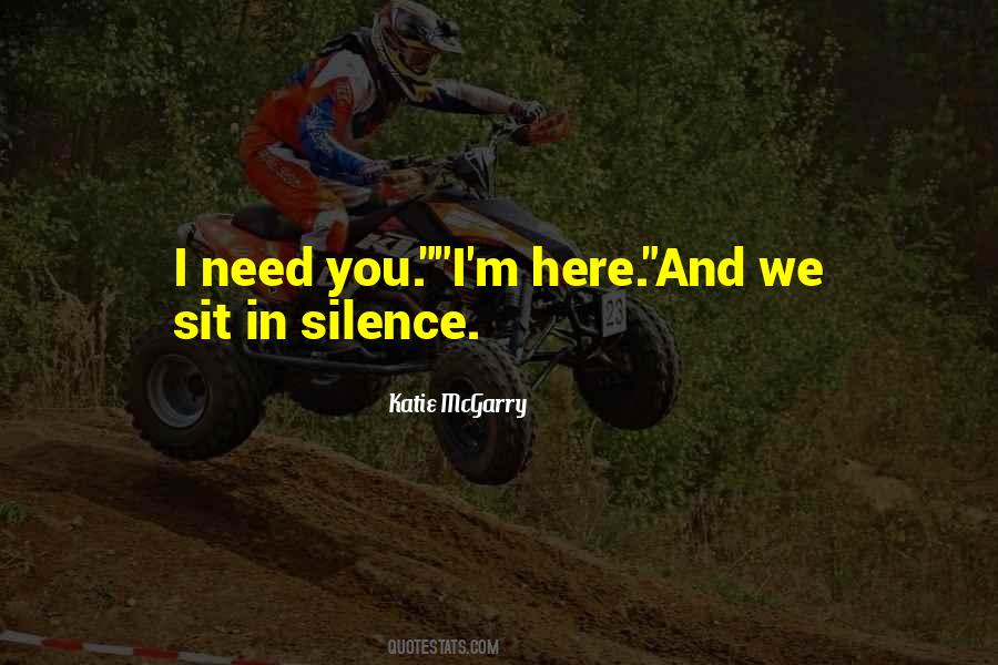 Sit In Silence Quotes #1352624