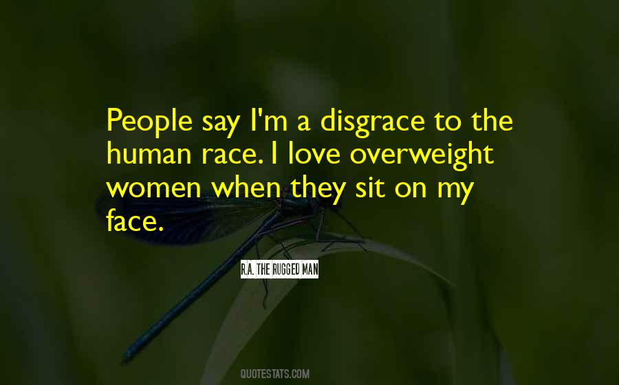 Sit On My Face Quotes #459088