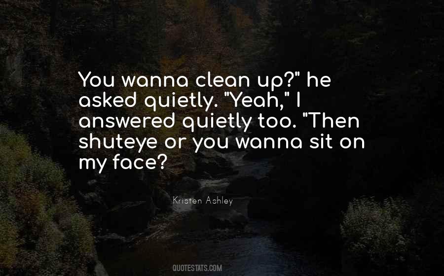 Sit On My Face Quotes #754207