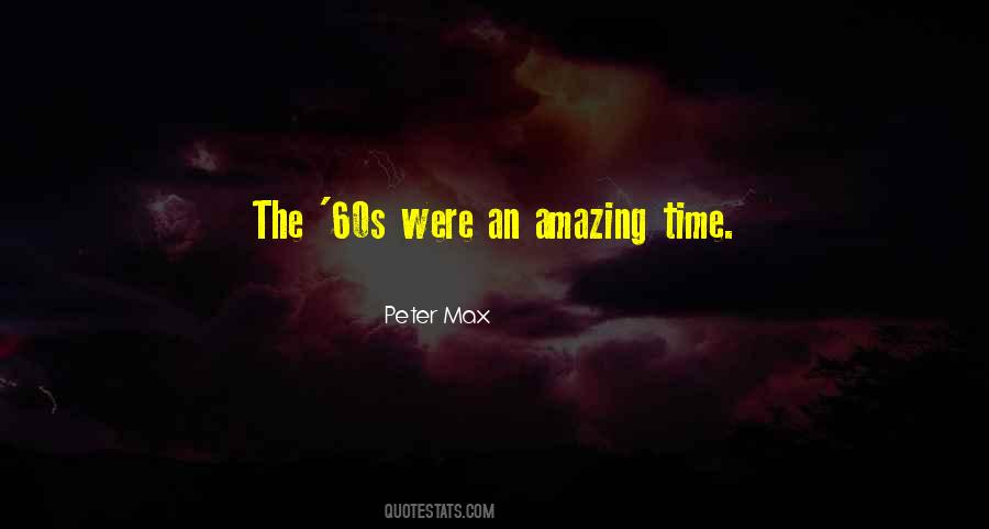 Quotes About Peter Max #1091416 Quotes About Peter Max #1091416