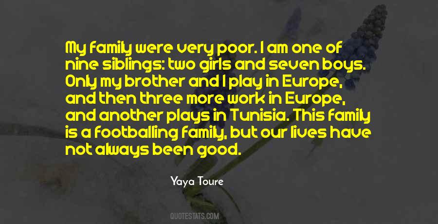 Quotes About Yaya Toure #1495594