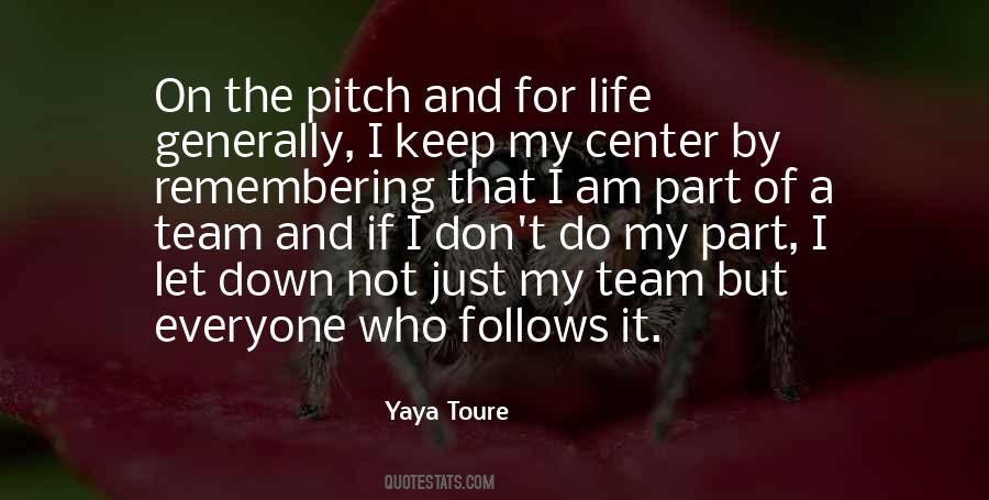 Quotes About Yaya Toure #578269