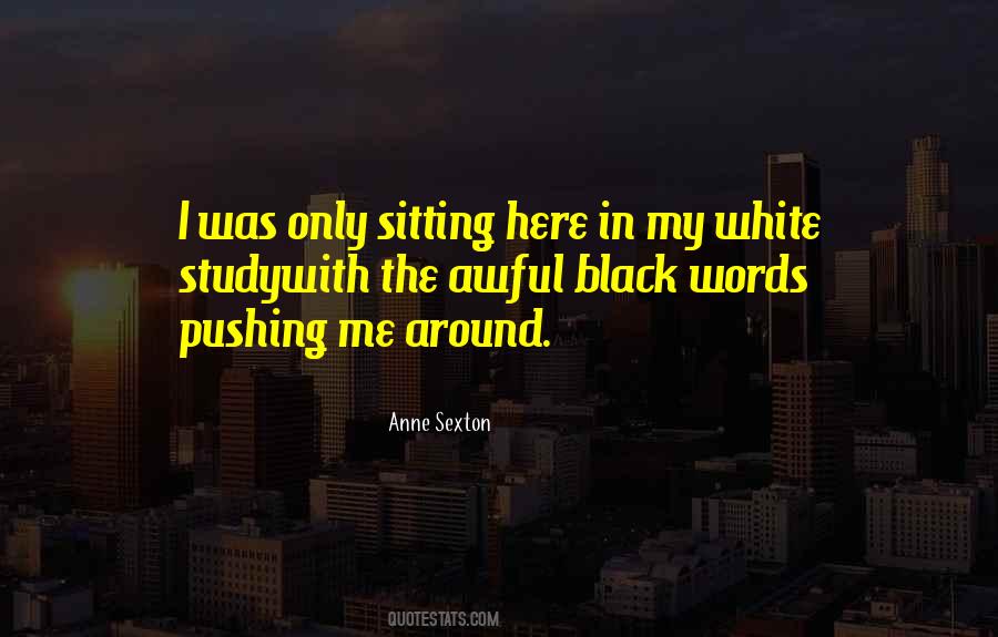 Sitting Here Quotes #1307918