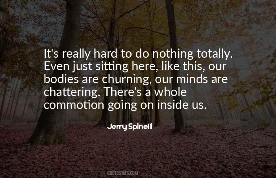 Sitting Here Quotes #702085