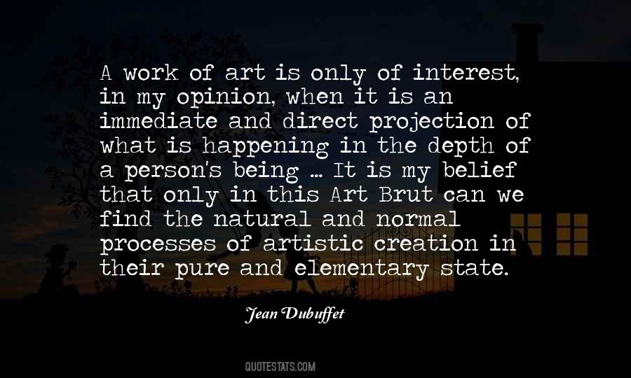 Quotes About Artistic Creation #1612087