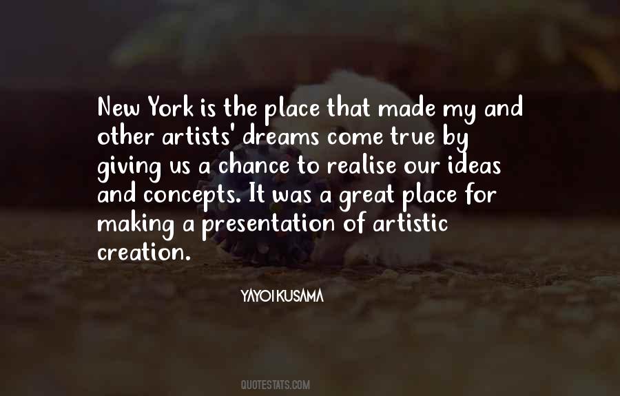 Quotes About Artistic Creation #788607