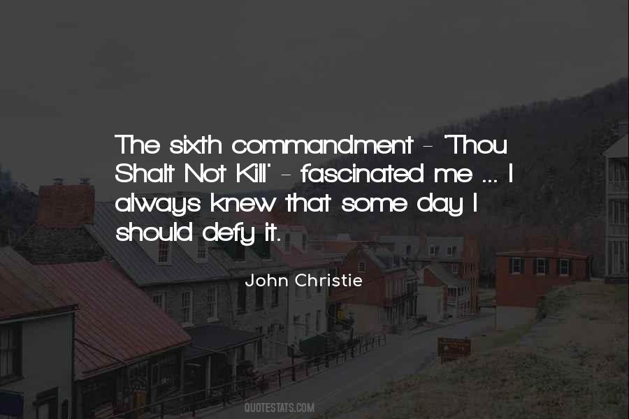 Sixth Commandment Quotes #1062000