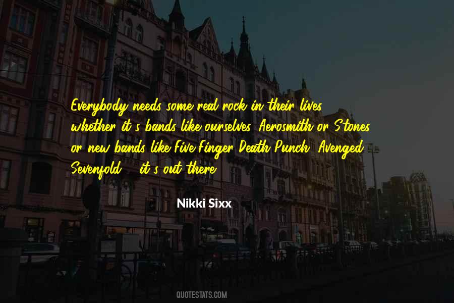 Sixx Quotes #307006