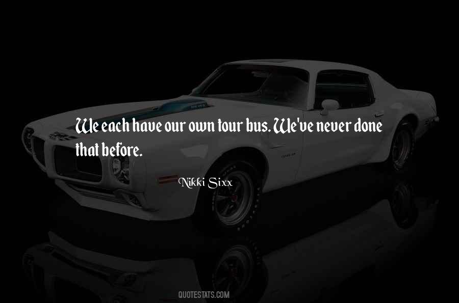 Sixx Quotes #620083