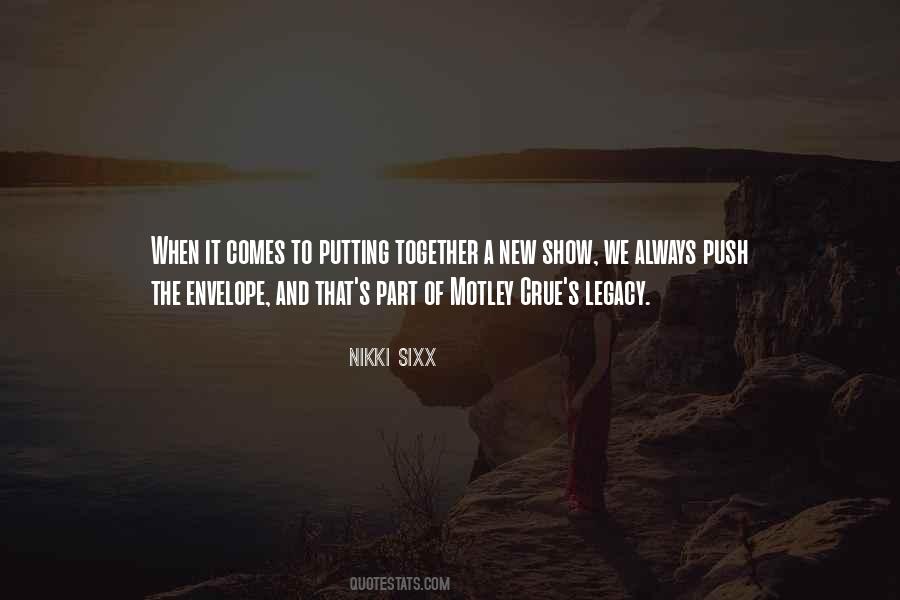 Sixx Quotes #849431