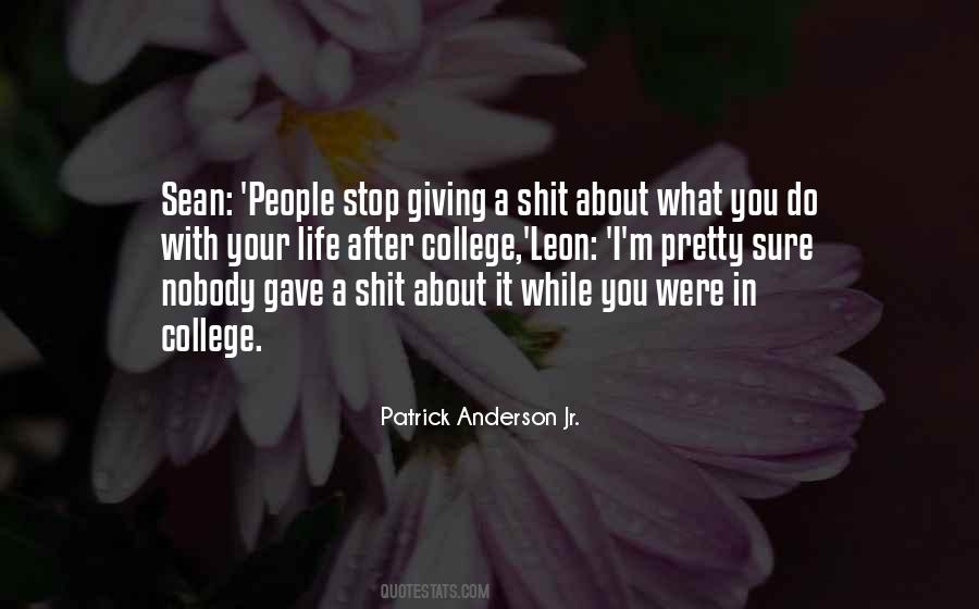 Quotes About After College #502619