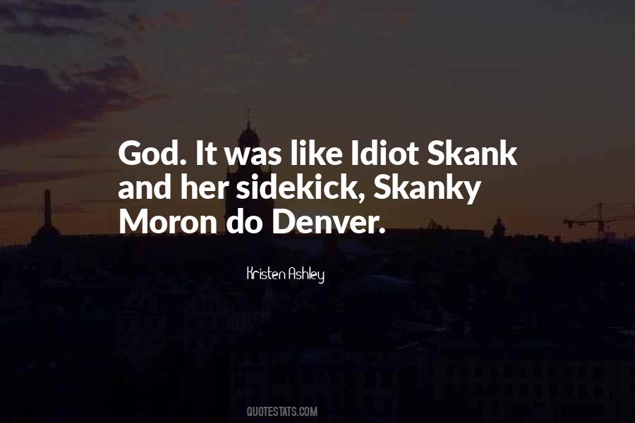 Skank Quotes #91924