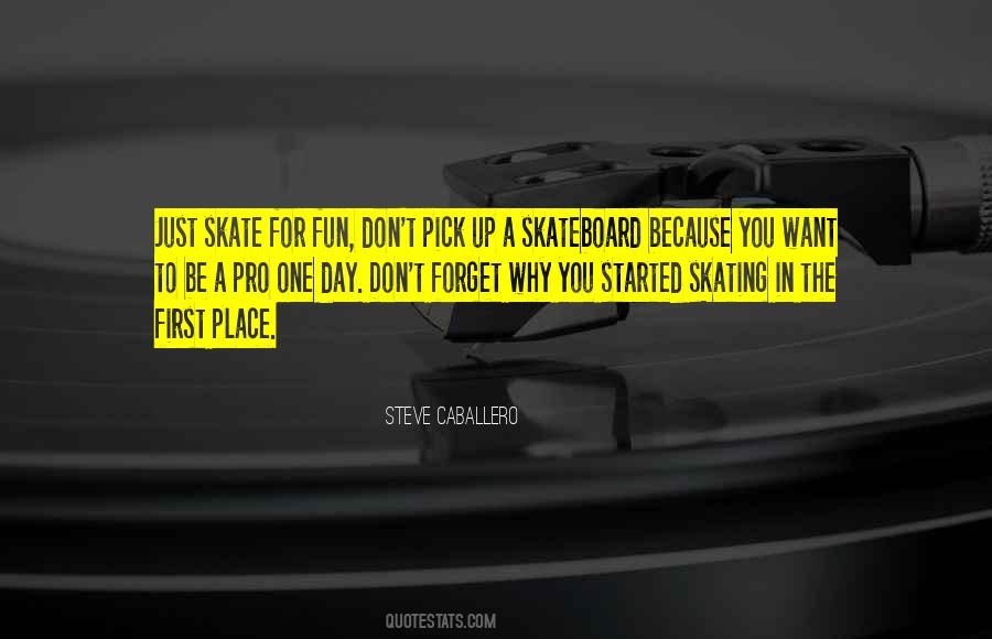 Skateboard Quotes #1208937