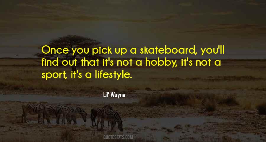 Skateboard Quotes #214381