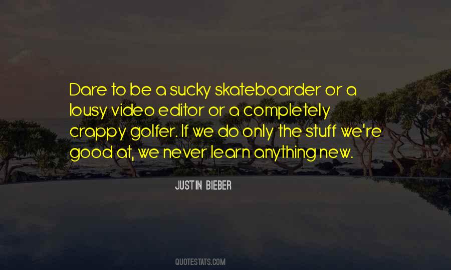 Skateboarder Quotes #1017566