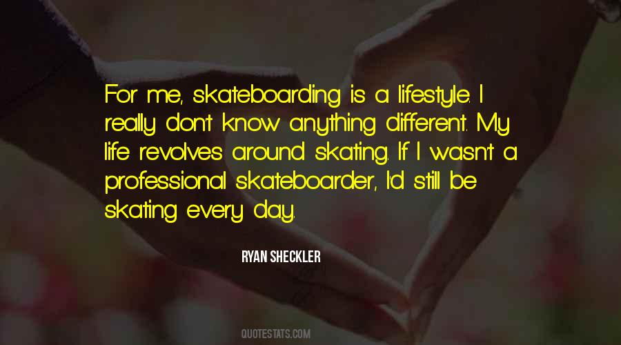 Skateboarder Quotes #1862384
