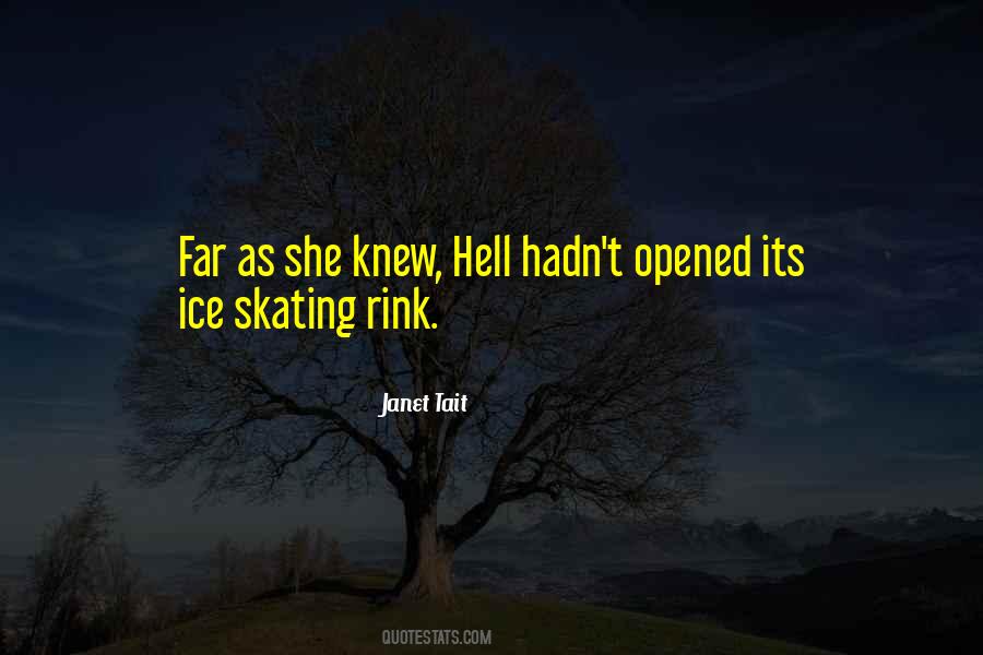 Skating Rink Quotes #1843059