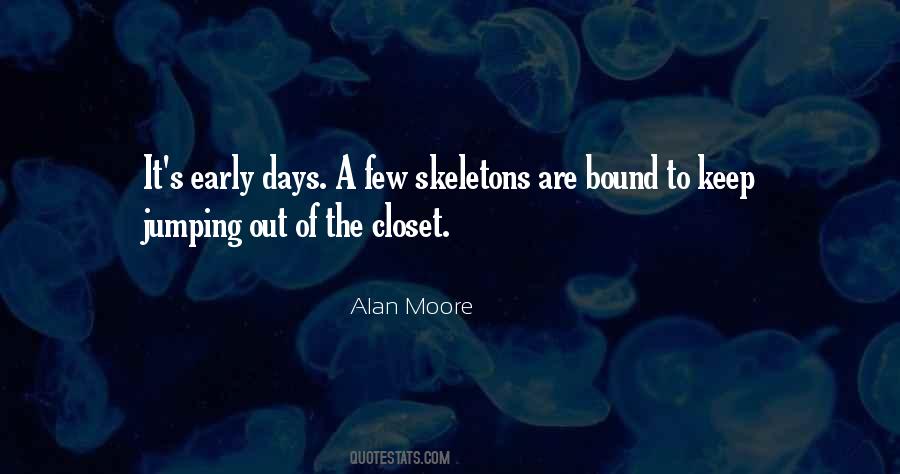 Skeletons In My Closet Quotes #389828