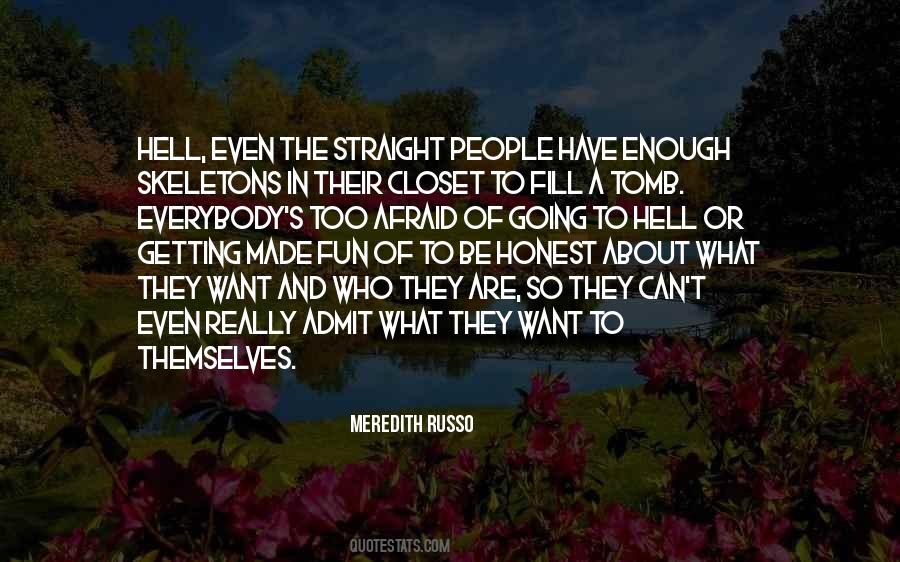 Skeletons In My Closet Quotes #628068