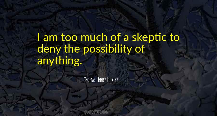 Skeptic Quotes #1318667