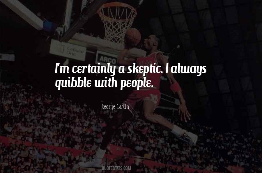 Skeptic Quotes #144504