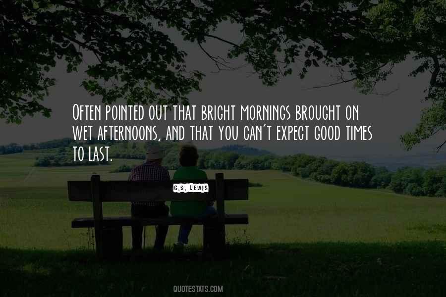 Quotes About Afternoons #1182414