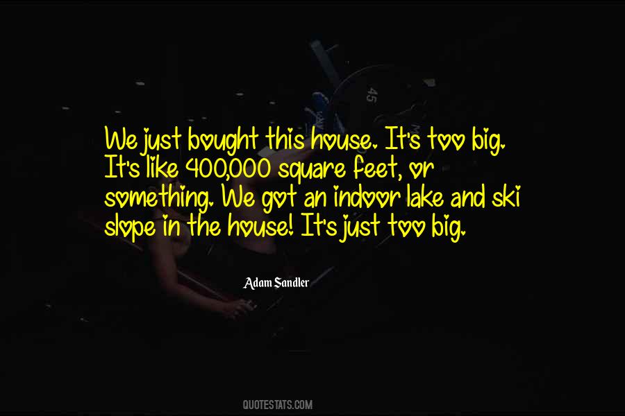 Ski Slope Quotes #472262