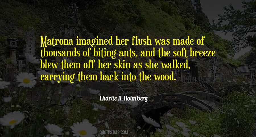 Skin So Soft Quotes #1063831