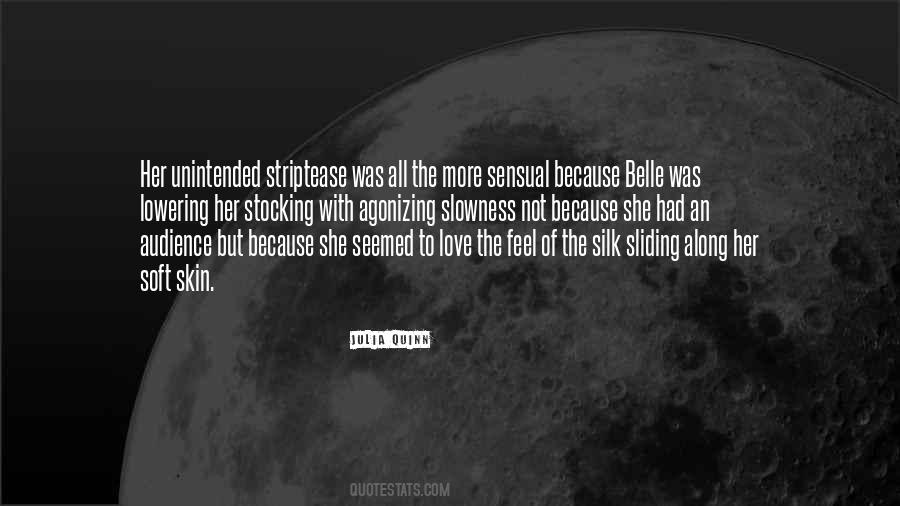 Skin So Soft Quotes #132940