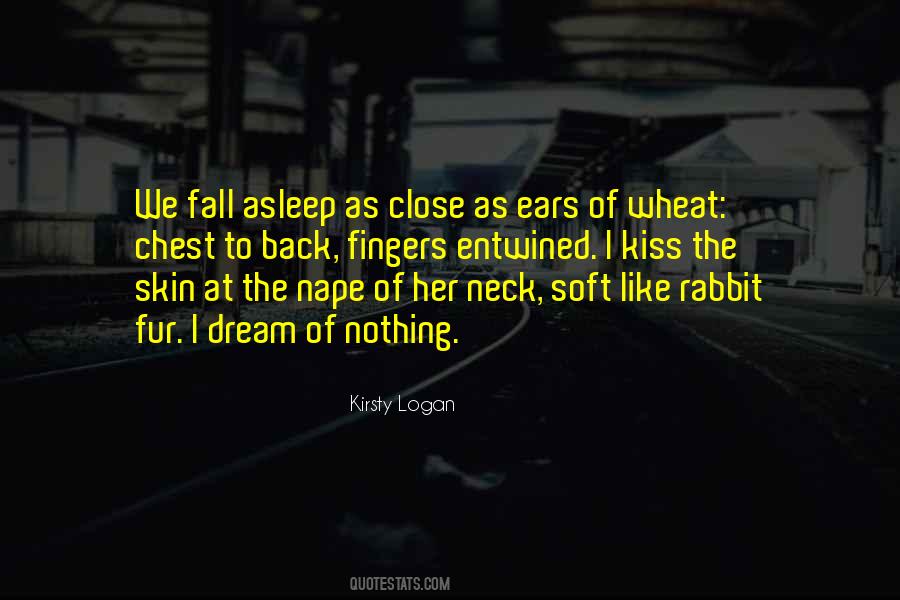 Skin So Soft Quotes #362471
