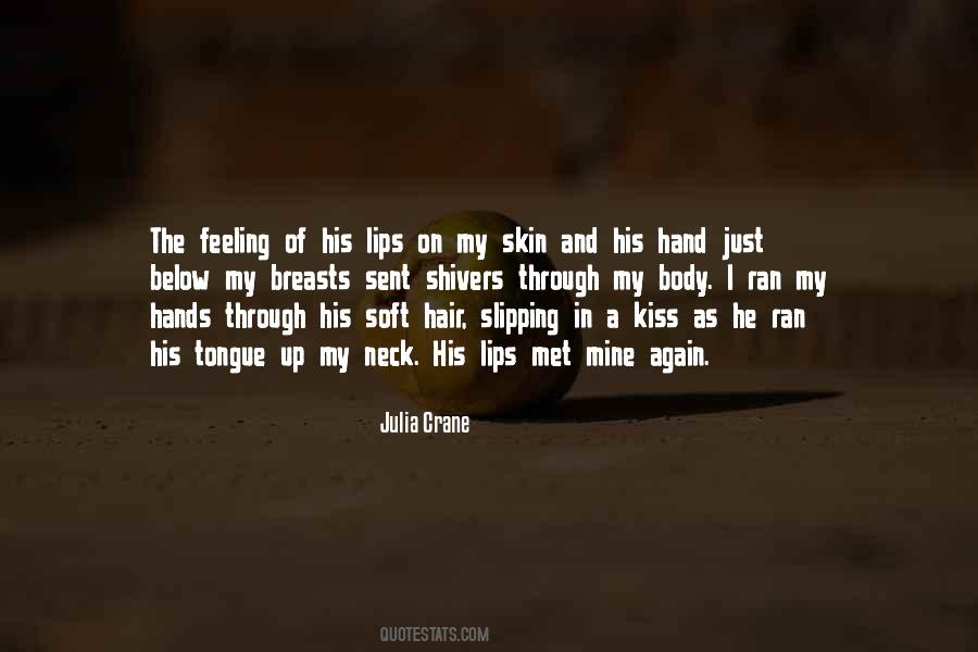 Skin So Soft Quotes #644620