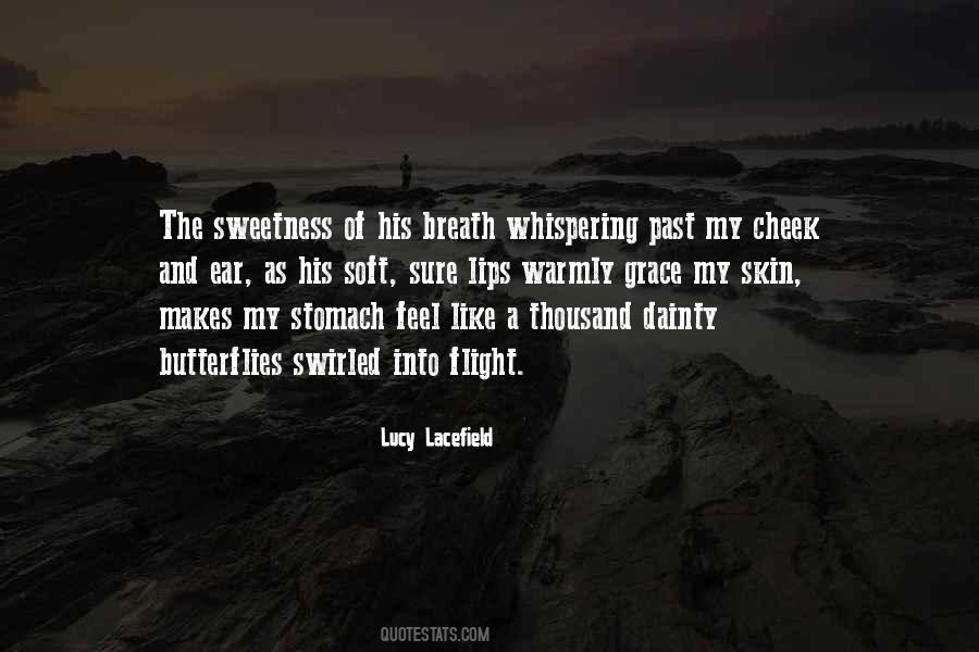Skin So Soft Quotes #833330