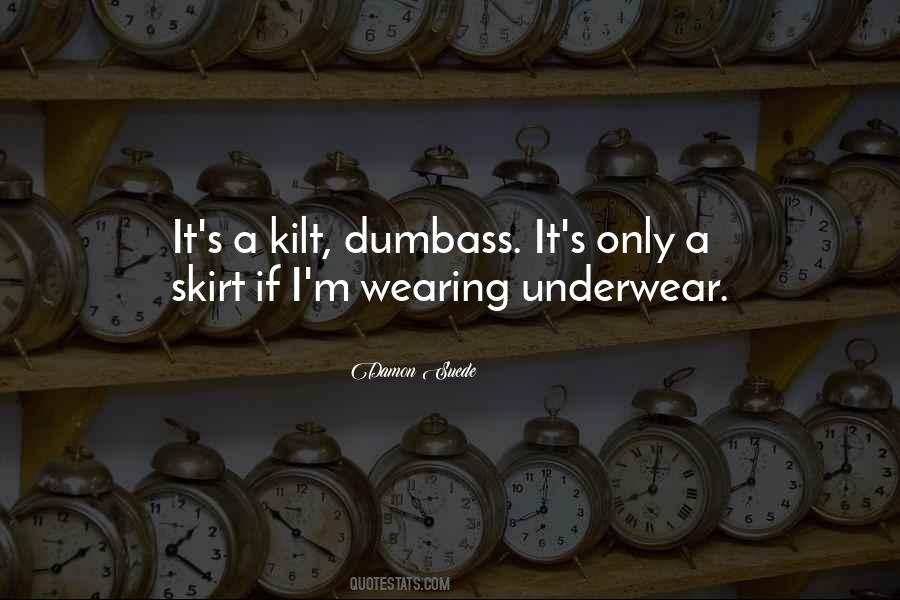 Skirt Quotes #498068