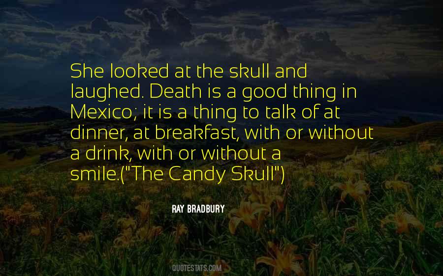 Skull Quotes #1306536