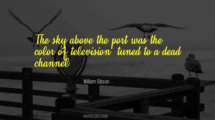 Sky Above Quotes #1879451