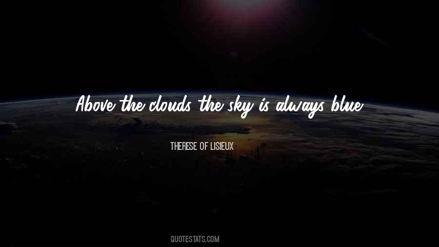 Sky Above Quotes #262406