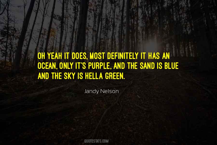 Sky And Sand Quotes #1335337
