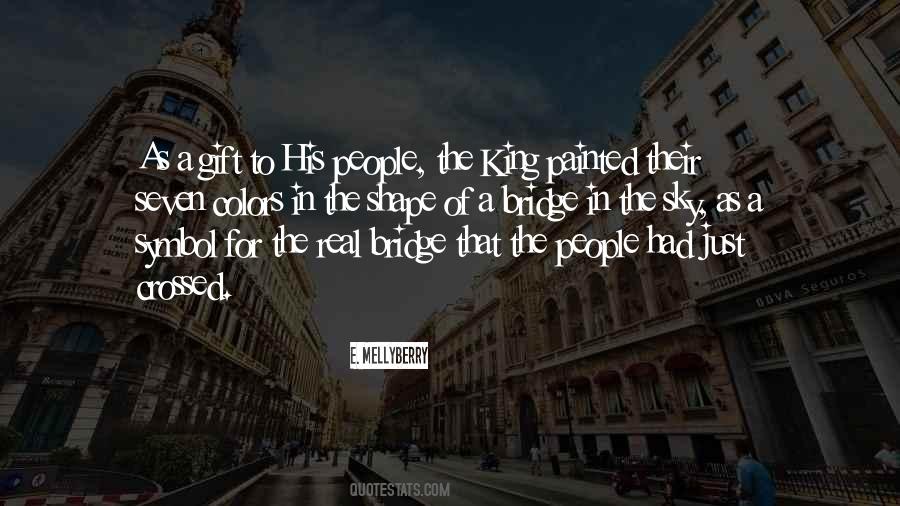 Sky Bridge Quotes #1857494