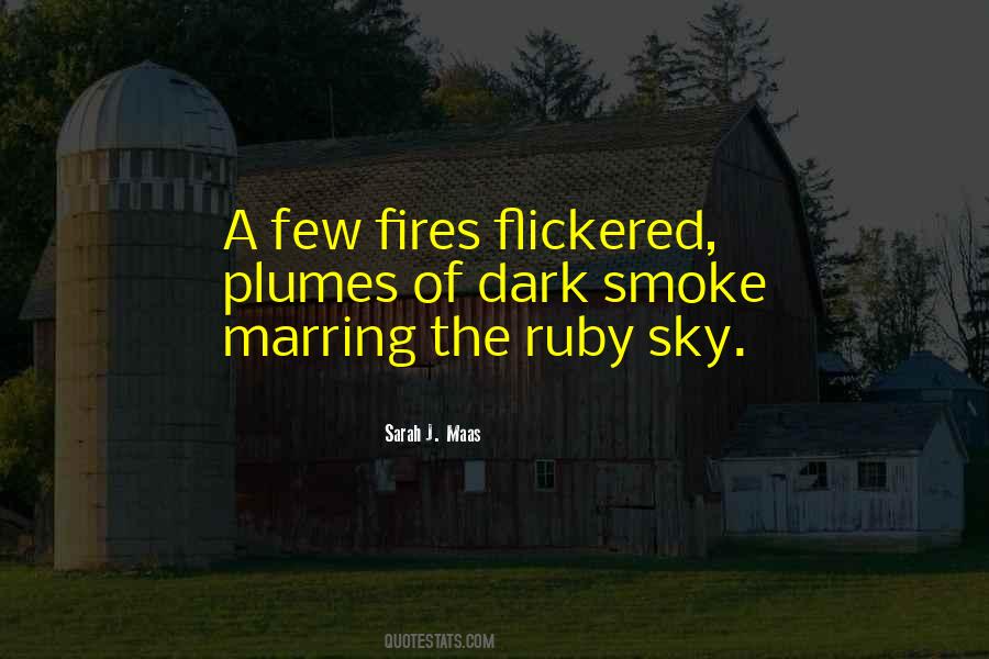 Sky Fire Quotes #99287