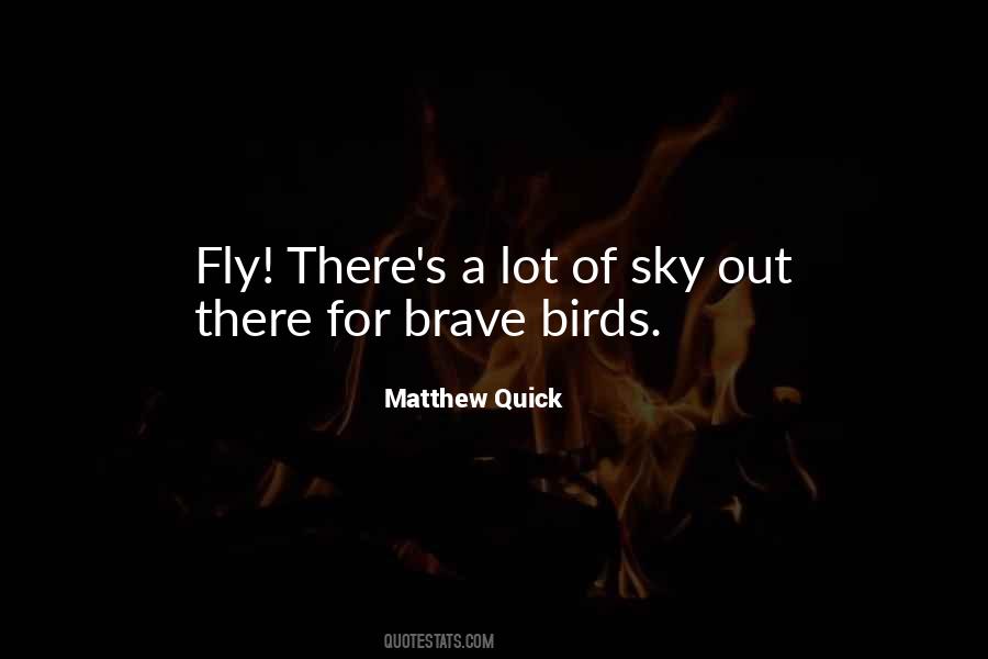 Sky Fly Quotes #475933