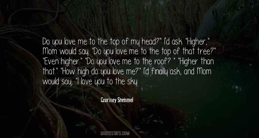 Sky High Love Quotes #51904
