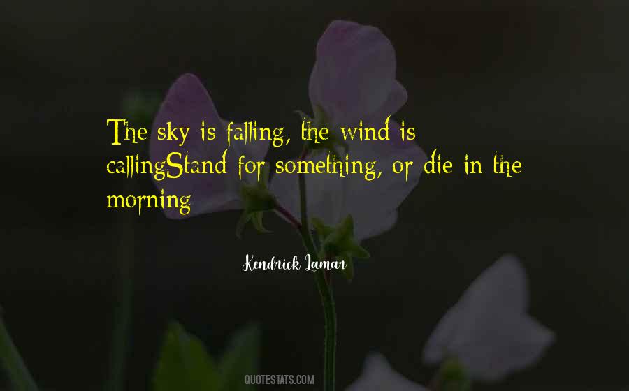 Sky Is Falling Quotes #950995