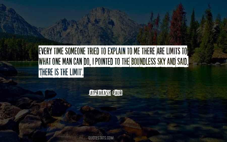 Sky Limit Quotes #1331246