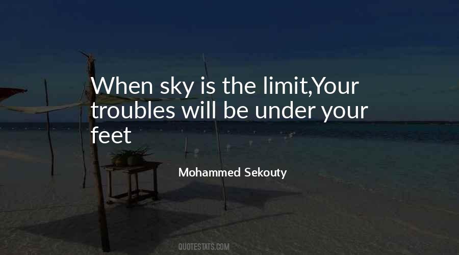 Sky Limit Quotes #1447088