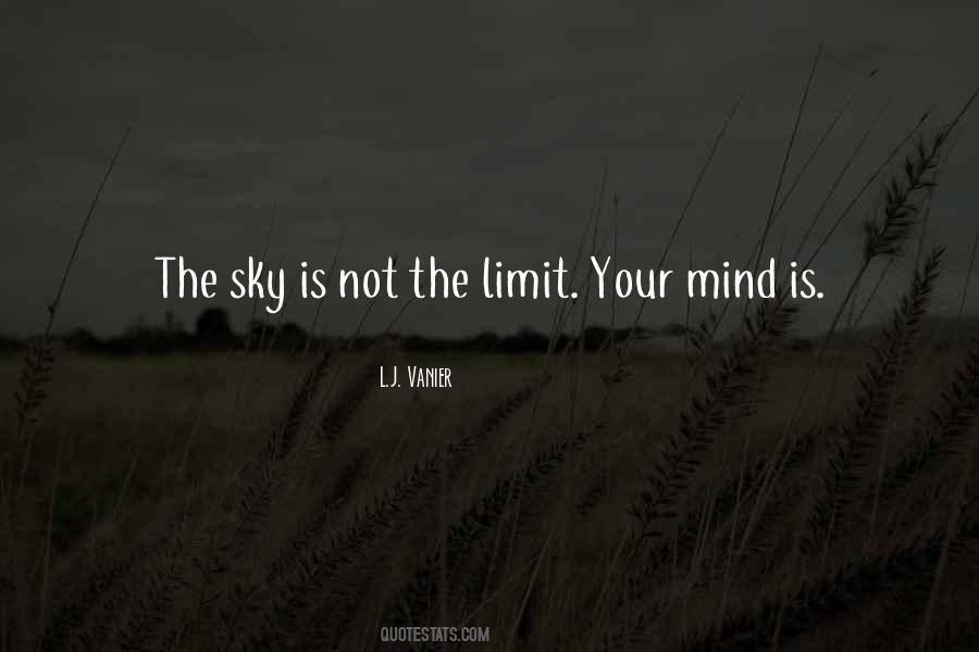 Sky Limit Quotes #1635522