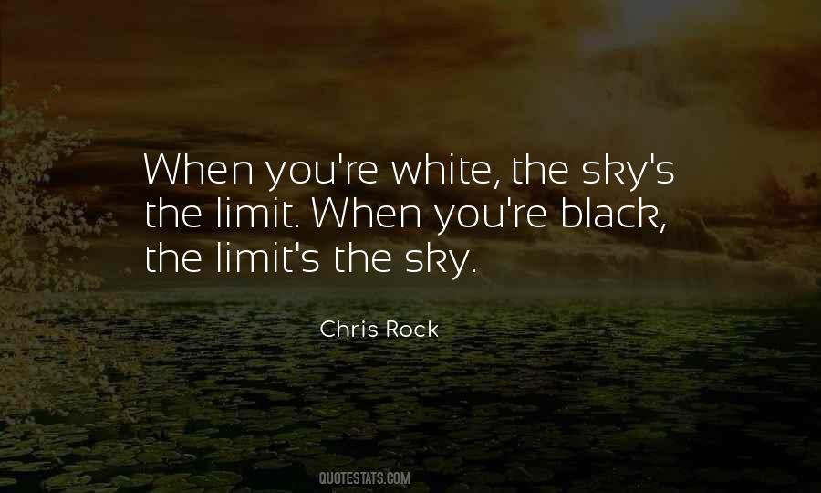 Sky Limit Quotes #63162