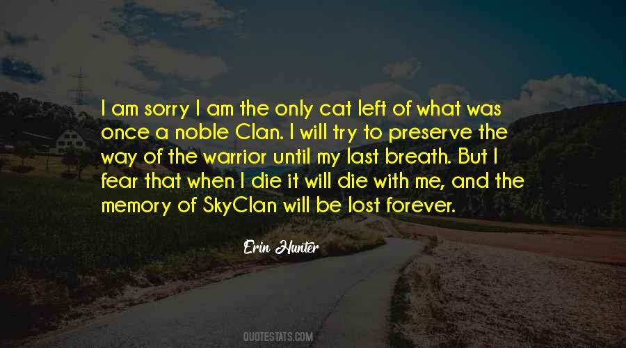 Skyclan Quotes #1404983