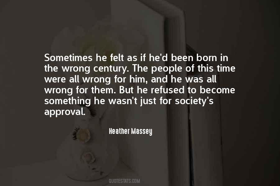 Quotes About Approval Of Others #756348